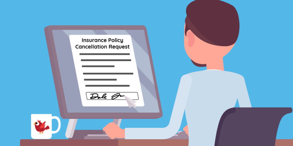 What happens if I cancel my insurance policy early? Do I get charged a cancellation fee?